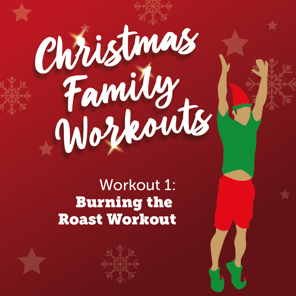 Christmas Family Workouts